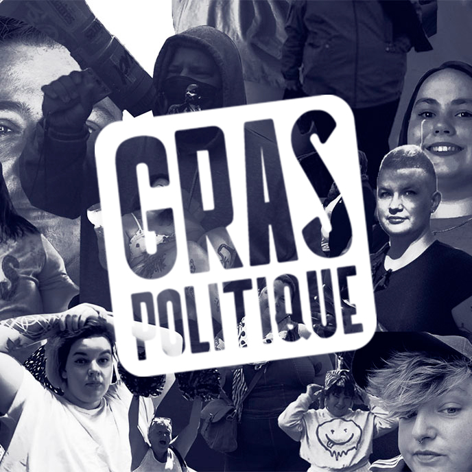 Photomontage en noir et blanc représentant des militant·e·s gros·ses du collectif Gras Politique, avec leur logo mis en avant.